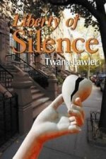 Liberty of Silence 2nd Edition