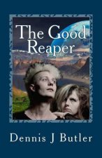 The Good Reaper