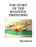 The Story of the Boastful Fireworks
