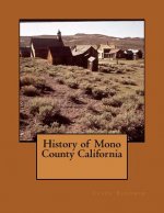 History of Mono County California
