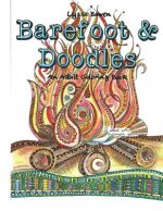 Barefoot and Doodles: An Adult Coloring Book