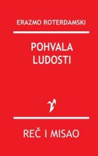 Pohvala Ludosti
