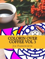 Colorin over Coffee Vol 3