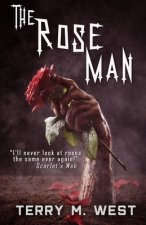 The Rose Man