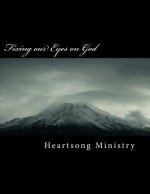Fixing Our Eyes on God: An A-Z Journey Through Names of God
