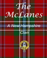 The McLanes - A New Hampshire Clan