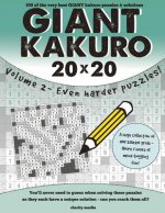 Giant Kakuro Volume 2: 100 20x20 Puzzles & Solutions - Now Even Harder!