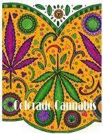 Colorado Cannabis: Adult Coloring Book