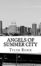 Angels of Summer City