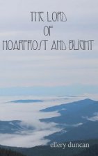 The Lord Of Hoarfrost and Blight