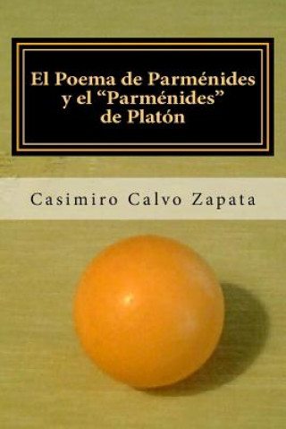 El Poema de Parménides y el 