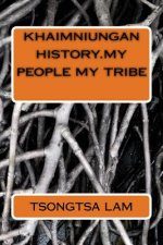 khaimniungan history.my people my tribe