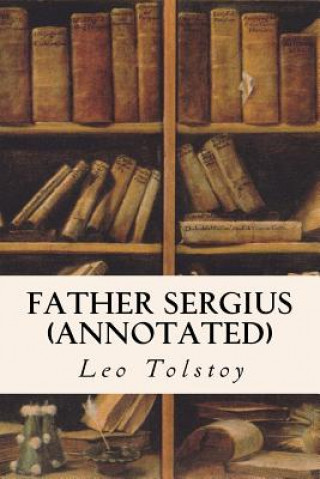 Father Sergius (annotated)