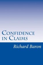 Confidence in Claims