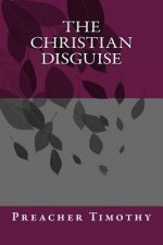The Christian Disguise