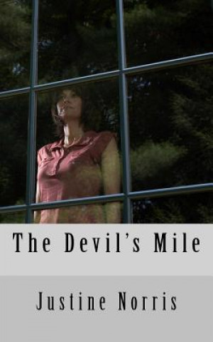 The devils mile