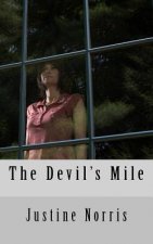 The devils mile