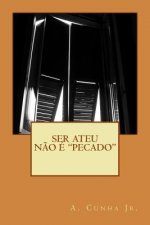 Ser Ateu n?o é 