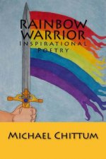 Rainbow Warrior: Inspirational Poetry