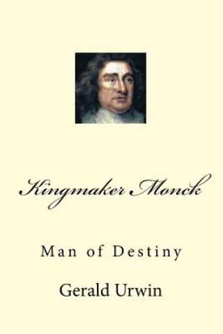 Kingmaker Monck