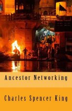 Ancestor Networking