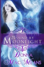 Bound by Moonlight