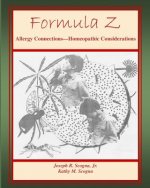 Formula Z: Allergy Connections - Homeopathic Considerations