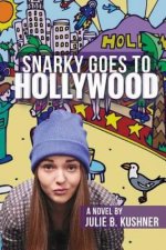 Snarky Goes to Hollywood