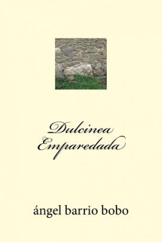 Dulcinea Emparedada