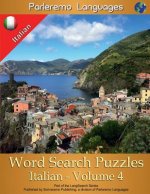 Parleremo Languages Word Search Puzzles Italian - Volume 4