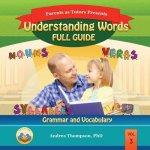 Understanding Words Full Guide: Grammar and Vocabulary