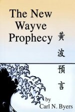 The New Wayve Prophecy