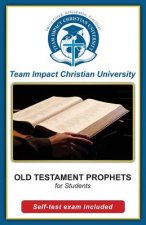OLD TESTAMENT PROPHETS for students