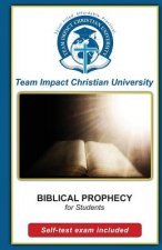 BIBLICAL PROPHECY for students