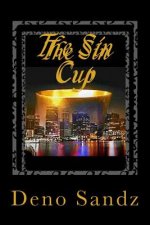 The Sin Cup