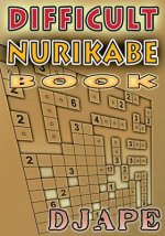 Difficult Nurikabe book: 200 puzzles