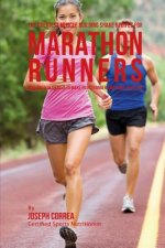 The Greatest Muscle Building Shake Recipes for Marathon Runners: High Protein Shakes to Make You Stronger and More Resistant