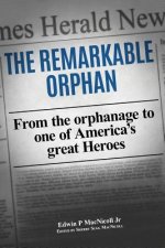 The Remarkable Orphan