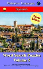 Parleremo Languages Word Search Puzzles Travel Edition Spanish - Volume 5