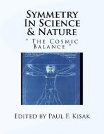 Symmetry In Science & Nature: 