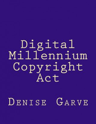 Digital Millennium Copyright Act