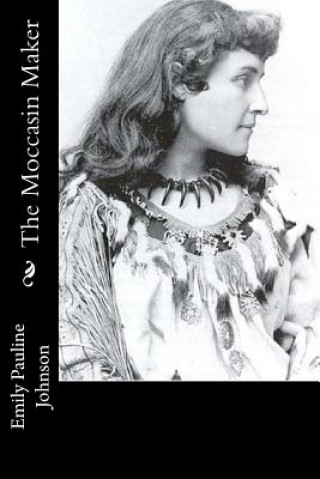 The Moccasin Maker