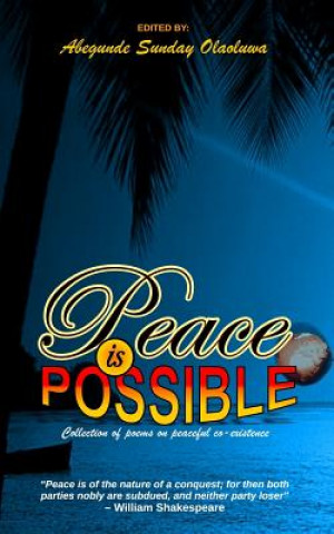Peace is Possible