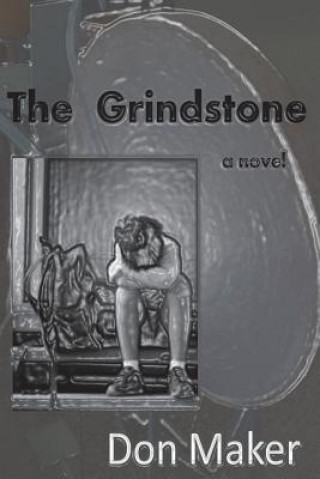 The Grindstone