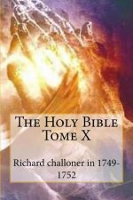 The Holy Bible Tome X