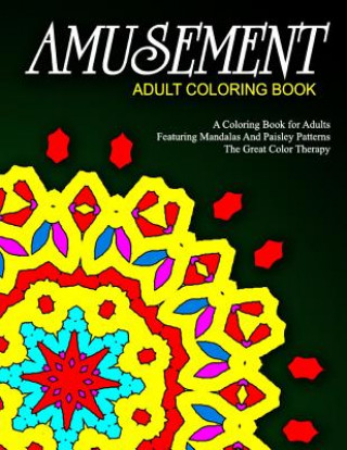 AMUSEMENT ADULT COLORING BOOK - Vol.8: relaxation coloring books for adults