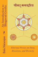 An Introduction to Bhagawad Geetha