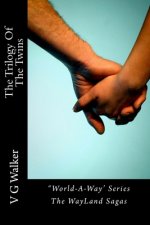 The Trilogy Of The Twins