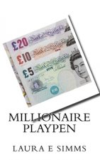 Millionaire Playpen