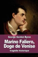 Marino Faliero, Doge de Venise: tragédie historique